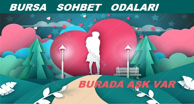 Bursa Sohbet