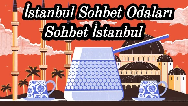 İstanbul Sohbet