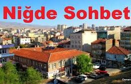 Niğde Sohbet