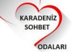 KaraDeniz Sohbet Odaları