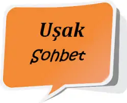 Uşak Sohbet Odaları