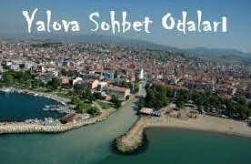 Yalova Sohbet Odaları
